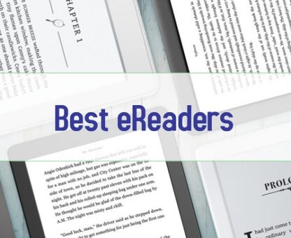 The Best eReaders In The Market