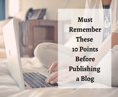 Top 10 pointers for a prominent and SEO-friendly blog post