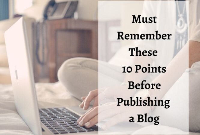Top 10 pointers for a prominent and SEO-friendly blog post