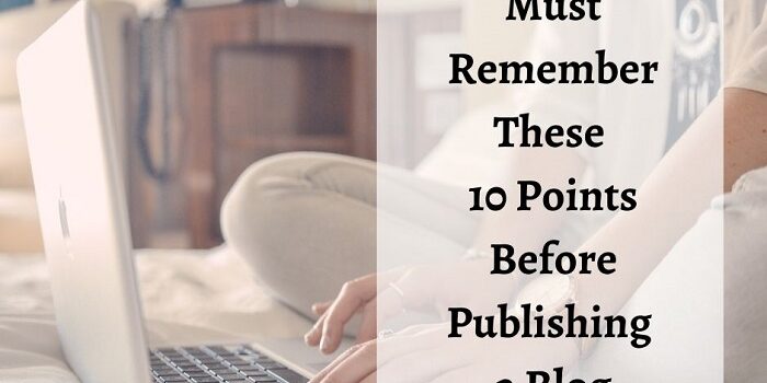 Top 10 pointers for a prominent and SEO-friendly blog post