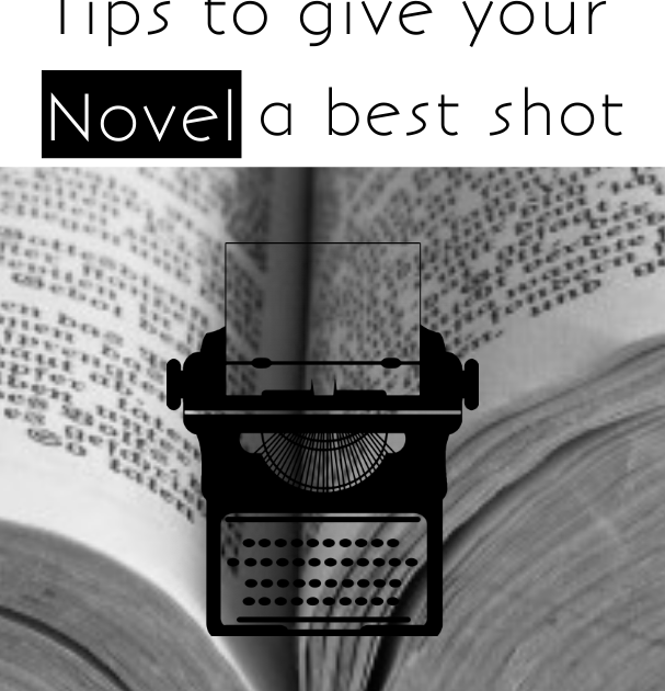 How to Write a Book Proposal Tips to give your novel a best shot