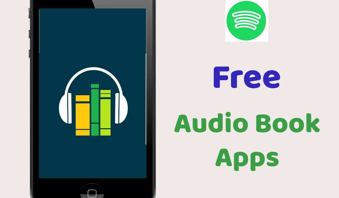 top 10 free audiobook applications