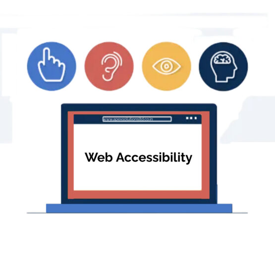 The Significance Of Web Accessibility In Today’s World.