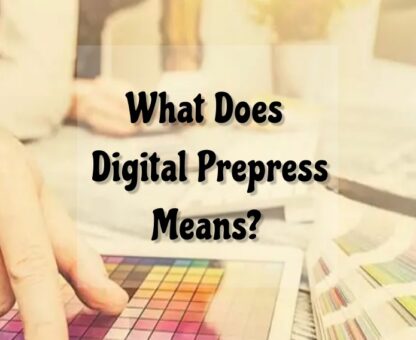 Digital Prepress - The Most Simplified Work Flow For Publishers
